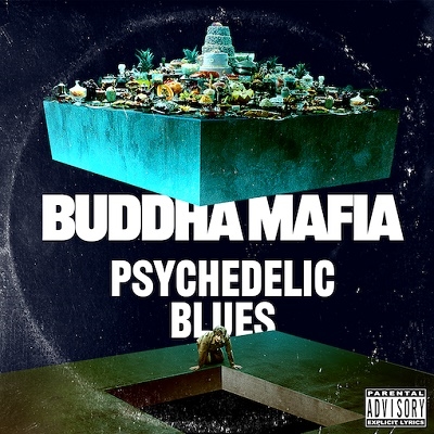 BUDDHA MAFIA/Psychedelic Blues[BM-004]