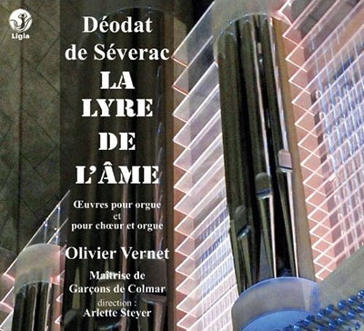 デオダ・ド・セヴラック: オルガン作品全集&合唱とオルガンのためのモテット集 デオダ・ド・セヴラック: オルガン作品全集&合唱とオルガンのためのモテット集