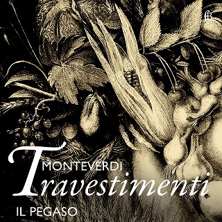 Monteverdi: Travestimenti Monteverdi: Travestimenti
