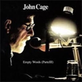 John Cage: Empty Works Part III