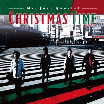 Mr.Jazz Quartet/CHRISTMAS TIME vol.1[LRJQ1001]