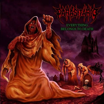 Parasitario/EVERYTHING BELONGS TO DEATH[ORCD187]