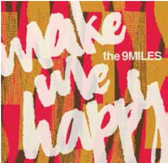 9 Miles/make me happy[VAN-001]