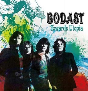 Bodast/Towards Utopia Remastered Edition[ECLEC2593]