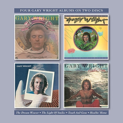 Gary Wright/The Dream Weaver/The Light of Smiles/Touch and Gone/Headin'Home