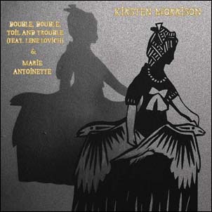 Double, Double, Toil And Trouble/Marie Antoinette＜限定盤＞