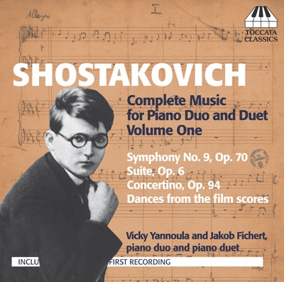 Shostakovich: Complete Music for Piano Duo and Duet Vol.1 Shostakovich: Complete Music for Piano Duo and Duet Vol.1