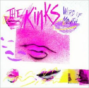 The Kinks/Word Of Mouth
