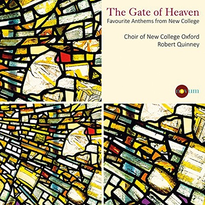The Gate of Heaven: Favourite Anthems from New College