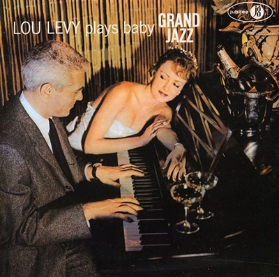 Lou Levy Plays Baby Grand Jazz