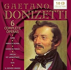 Donizetti: 6 Complete Operas