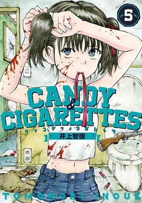 CANDY & CIGARETTES 5 CANDY & CIGARETTES 5