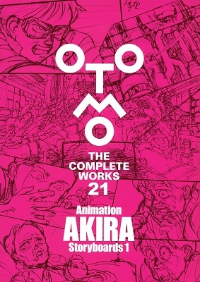 Animation AKIRA Storyboards 1 OTOMO THE COMPLETE WORKS 21
