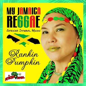 RANKIN PUMPKIN/MY JAMAICA REGGAE[SYM201907]