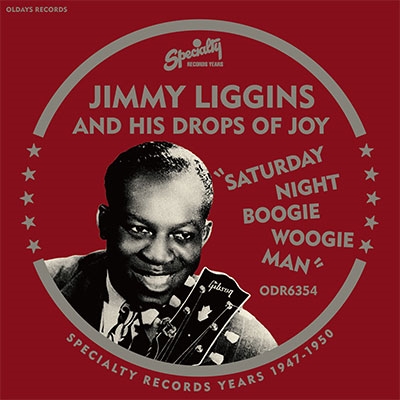 Jimmy Liggins &His Drops Of Joy/ǡʥȡ֥ޥ[ODR-6354]