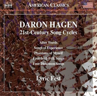 Daron Hagen: 21st Century Song Cycles Daron Hagen: 21st Century Song Cycles