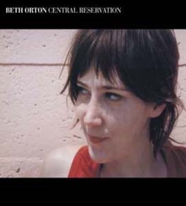 Beth Orton/Central Reservation Expanded Edition[3RANGE27]