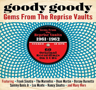 Goody Goody Gems From The Reprise Vaults 1961-1962[DAY3CD034]