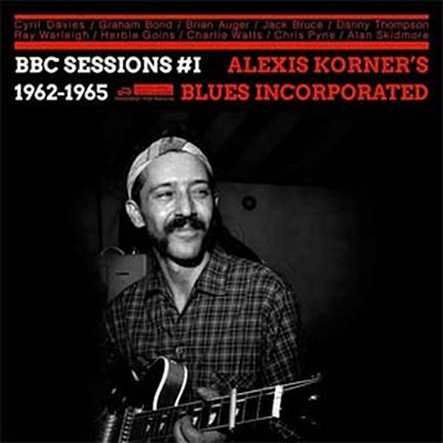 Alexis Korner's Blues Incorporated/BBC Sessions #1 1962-1965[RANDB097CD]