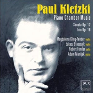 Paul Kletzki: Music Unlost - Piano Chamber Music
