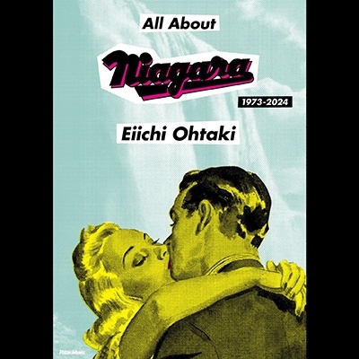 All About Niagara 1973-2024 (リットーミュージック) | 大滝