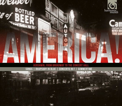 America! Vol.2 - Gershwin, from Broadway to the Concert Hall
