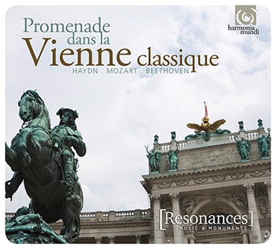 Promenade dans la Vienne Classique - Haydn, Mozart, Beethoven