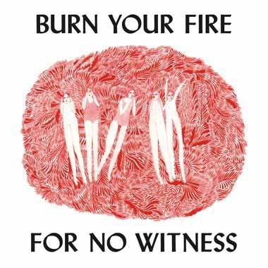 Angel Olsen/BURN YOUR FIRE FOR NO WITNESS[JAG244JCD]