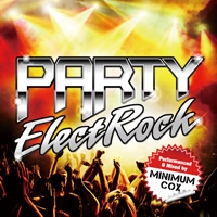 Minimum Cox/PARTY ElectRock Performed&Mixed by Minimum Cox[FARM-0320]