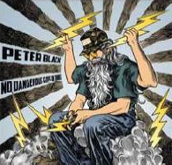 Peter Black (Rock)/No Dangerous Gods In Tunnel[CITCD-565J]