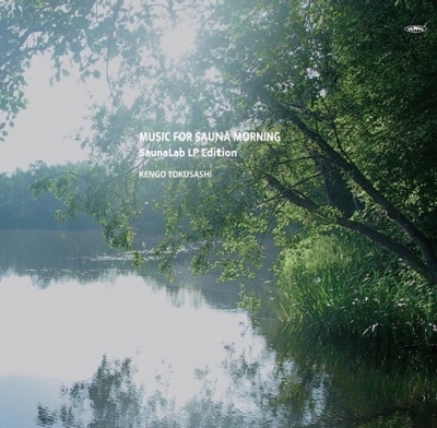 MUSIC FOR SAUNA MORNING SaunaLab LP Edition
