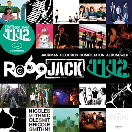JACKMAN RECORDS COMPILATION ALBUM vol.6 RO69JACK 11/12 JACKMAN RECORDS COMPILATION ALBUM vol.6 RO69JACK 11/12