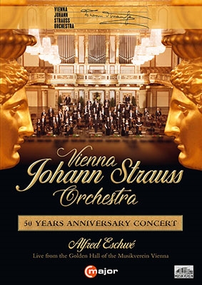 ウィーン・ヨハン・シュトラウス管弦楽団～50周年記念コンサート・ライヴ