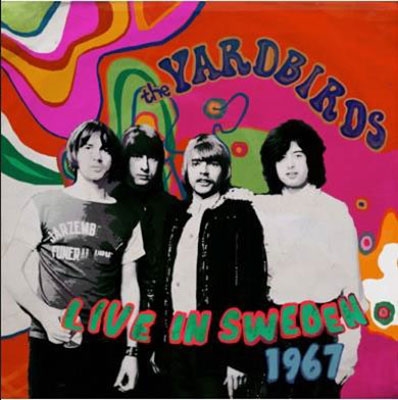The Yardbirds/ライヴ・イン・スウェーデン1967