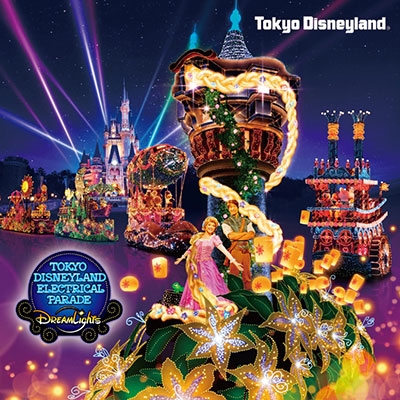 東京ディズニーランド エレクトリカルパレード ドリームライツ 15 リニューアル バージョン