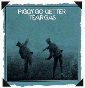 Tear Gas/Piggy Go Getter[ECLEC2683]