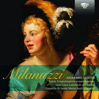 Carlo Milanuzzi: Arias and Dances Carlo Milanuzzi: Arias and Dances