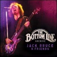 Jack Bruce &Friends/The Bottom Line Archive Series[SFMCD538]