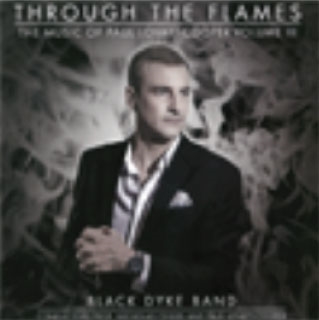 Through the Flames - The Music of Paul Lovatt-Cooper Volume III