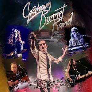 Graham Bonnet/Live...Here Comes The Night ［CD+DVD］