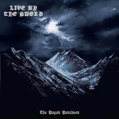 Live By The Sword/The Pagan Pantheonס[RR300]