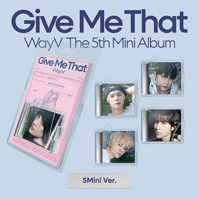 WayV/Give Me That: 5th Mini Album (Collection Ver.)