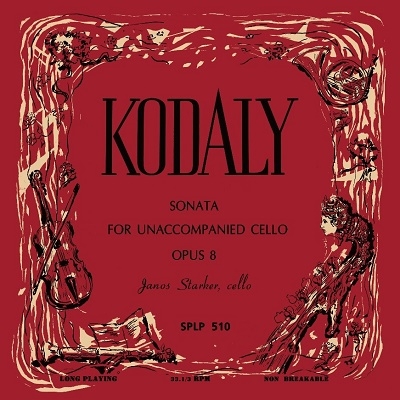 コダーイ: 無伴奏チェロ・ソナタ Op.8＜限定生産盤＞
