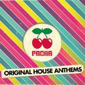 Pacha: Original House Anthems