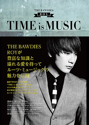 THE BAWDIES・ROY 「TIME is MUSIC」
