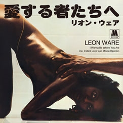 I Wanna Be Where You Are/Instant Love feat. Minnie Riperton＜限定盤＞