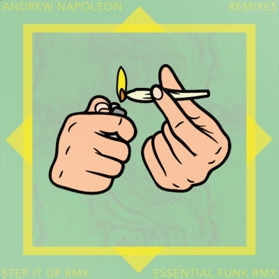 Step It Up (Andrew Napoleon Remix) / Essential Funk (Andrew Napoleon Remix)＜限定盤＞