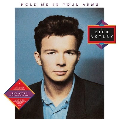 Rick Astley/Hold Me In Your Arms (2023 Remaster)(Deluxe Edition)
