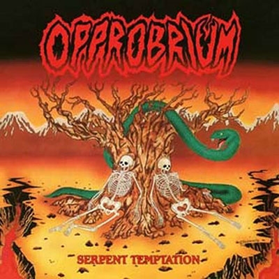 Opprobrium/Serpent Temptation[HRR920]