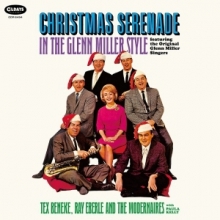 クリスマス・セレナーデ・イン・ザ・グレン・ミラー・スタイル クリスマス・セレナーデ・イン・ザ・グレン・ミラー・スタイル